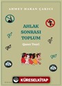 Ahlak Sonrası Toplum Queer Teori