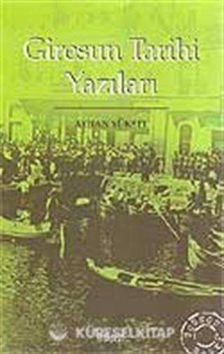 Giresun Tarihi Yazıları
