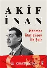 Mehmet Akif Ersoy: İlk Şair