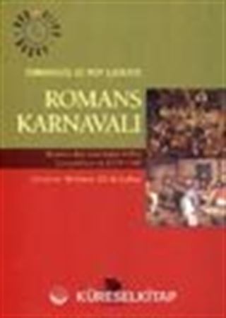 Romans Karnavalı / Mumlar Bayramı'ndan Küller Çarşambası'na 1579-1580
