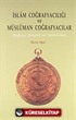 İslam Coğrafyacılığı ve Müslüman Coğrafyacılar -Doğuşu Gelişimi ve Temsilcileri-