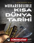 Muharebelerle Kısa Dünya Tarihi