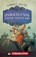 Osmanlının Zafer Sayfaları