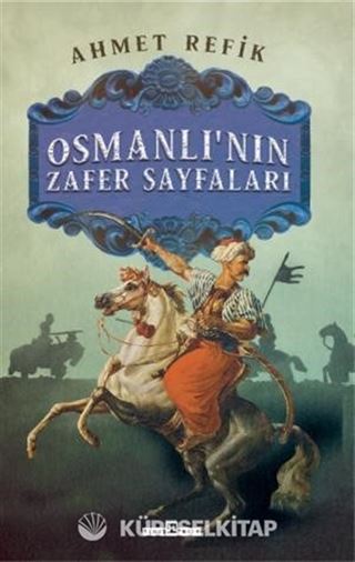 Osmanlının Zafer Sayfaları
