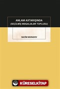 Anlam Axtarışında (Seçilmiş Makaleler Toplusu)