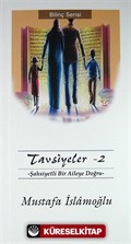 Tavsiyeler II