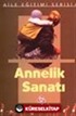 Annelik Sanatı