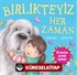 Birlikteyiz Her Zaman