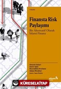 Finansta Risk Paylaşımı: Bir Alternatif Olarak İslami Finans