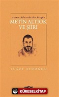 Acının Atlasında Bir Sürgün Metin Altıok Ve Şiiri