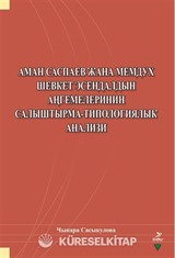 Aman Saspayev Cana Memduh Şevket Esendaldın Angemelerinin Salıştırma-Tipologiyalık Analizi