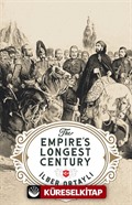 The Empıre's Longest Century