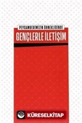 Peygamberimizin Örnekliğinde Gençlerle İletişim