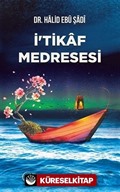 İtikaf Medresesi