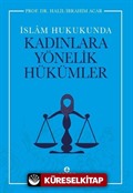 İslam Hukukunda Kadınlara Yönelik Hükümler