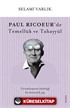 Paul Ricoeur'de Temellük ve Tahayyül