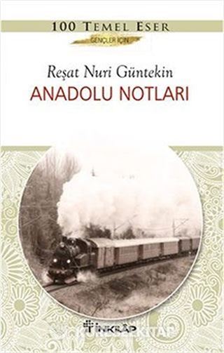 Anadolu Notları (Gençler İçin)