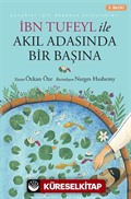 İbn Tufeyl ile Akıl Adasında Bir Başına