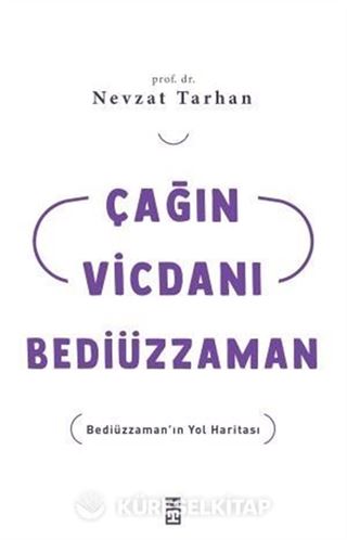 Çağın Vicdanı Bediüzzaman