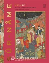 Sur-Name / Sultan Ahmed'in Düğün Kitabı