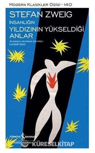 İnsanlığın Yıldızının Yükseldiği Anlar Sert Kapak
