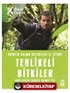 Tehlikeli Bitkiler - Hayatta Kalma Becerileri El Kitabı