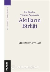 Akılların Birliği İbn Rüşd ve Thomas Aquinas'ta