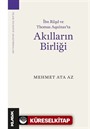 Akılların Birliği İbn Rüşd ve Thomas Aquinas'ta