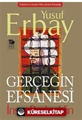 Gerçeğin Efsanesi / İnsan Bedreddin