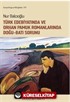 Türk Edebiyatında ve Orhan Pamuk Romanlarında Doğu-Batı Sorunu