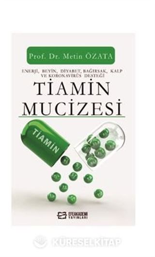Tiamin Mucizesi