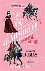 Bragelonne Vikontu - Üç Silahşörler 3 (Ciltli)