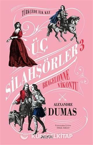 Bragelonne Vikontu - Üç Silahşörler 3 (Ciltli)