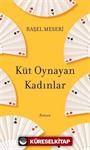 Küt Oynayan Kadınlar