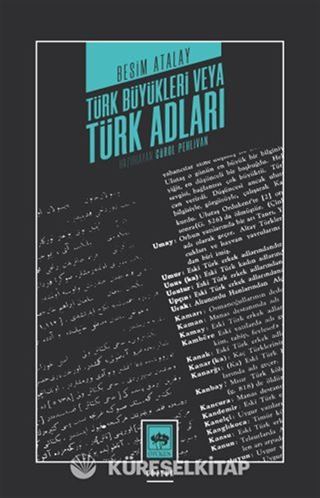 Türk Büyükleri veya Türk Adları