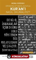 Oryantalist Bakış Açısıyla Kur'an'ı Nasıl Okumalıyız?