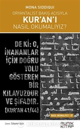 Oryantalist Bakış Açısıyla Kur'an'ı Nasıl Okumalıyız?