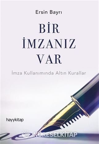 Bir İmzanız Var