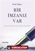 Bir İmzanız Var