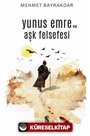 Yunus Emre ve Aşk Felsefesi