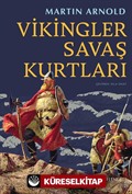 Vikingler Savaş Kurtları