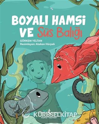 Boyalı Hamsi ve Süs Balığı