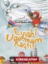 Eyvah! Uçurtmam Kaçtı! (Ciltli)