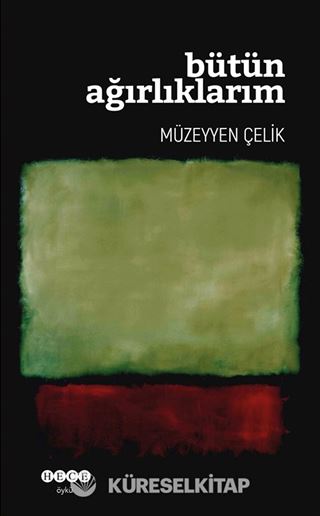 Bütün Ağırlıklarım
