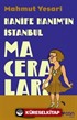 Hanife Hanım'ın İstanbul Maceraları