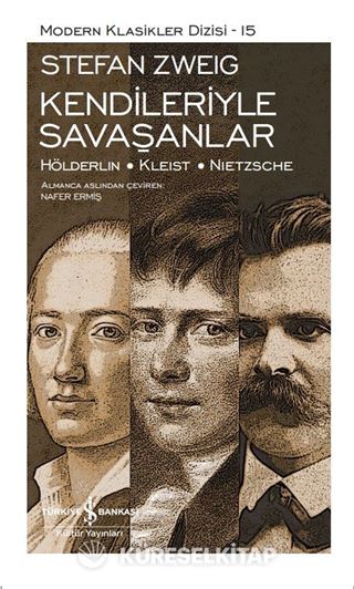 Kendileriyle Savaşanlar (Ciltli)