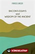 Bacon's Essays And Wisdom Of The Ancient