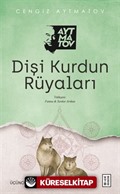 Dişi Kurdun Rüyaları