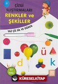 Çizgi Alıştırmaları - Renkler - Şekiller