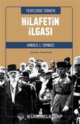 1920'lerde Türkiye Hilafetin İlgası